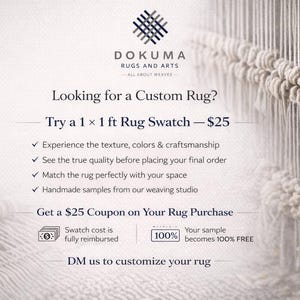 May include: Promotional image for Dokuma Rugs and Arts, advertising custom rug swatches. Text states: "Try a 30 x 30 cm Rug Swatch." The image features a close-up of a woven rug, showcasing texture and craftsmanship.