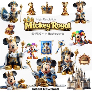 May include: A digital art collection featuring Mickey Mouse in royal attire. The image showcases Mickey Mouse figures wearing crowns, holding scepters, and dressed in royal robes. The text "Mickey Royal" is displayed, along with "50 PNG + 14 Backgrounds" and "Instant Download".