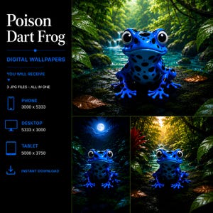 May include: A digital wallpaper set featuring a bright blue poison dart frog with black spots. The text reads Poison Dart Frog, Digital Wallpapers, You Will Receive, 3 JPG Files - All In One, Phone 3000 x 5333, Desktop 5333 x 3000, Tablet 5000 x 3750, Instant Download.