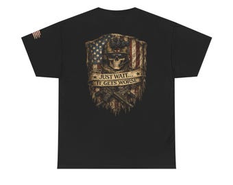 Veteran Skull with American Flag Just Wait It Gets Worse Tee | Graphic T-Shirt