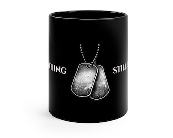 Disabled Veteran Still Breathing Still Fighting Mug | 11oz Black Coffee