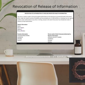 Puede incluir: Un monitor de computadora que muestra un formulario de revocación de autorización para divulgar información de salud protegida. El documento incluye campos para información del paciente, información de la práctica y la entidad autorizada.