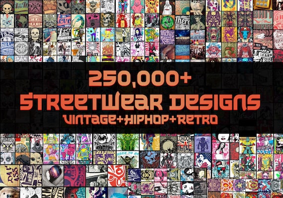 250000 Streetwear PNG Bundle Urban T Shirt Designs Pack Y2K Vintage Streetwear Graphics Hip Hop Retro Tee PNG Instant Download
