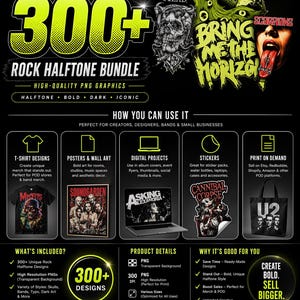 May include: A black graphic featuring a "300+ Rock Halftone Bundle" with various rock band designs. Includes PNG graphics for t-shirts, posters, digital projects, and stickers. The image highlights the product's use for POD platforms and commercial use.