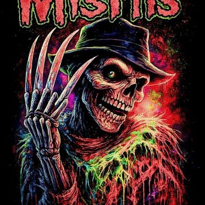 May include: A vibrant graphic featuring the word "Misfits" in red, above a skeletal figure wearing a hat and holding clawed fingers. The artwork has a dark background with splashes of red, green, and blue.