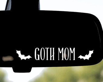 Goth Mom Rear View Mirror Vinyl Decal, Water Bottle Sticker, Goth Mom Car Decal, Holographic Mirror Decal, Laptop Tumbler Sticker