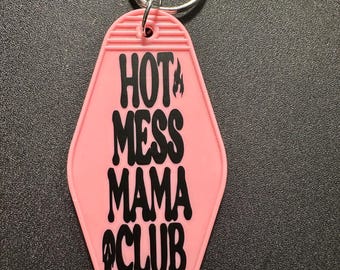 Hot Mess Mama Keychain, Funny Mom Gift, Double-Sided Retro Motel Key Tag, Mama Bag Charm, Mom Purse Accessory, Gift for Mom