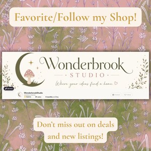 May include: A digital shop banner for Wonderbrook Studio featuring a dark green crescent moon, a small mushroom, and the text "Wonderbrook STUDIO Where your ideas find a home." The banner includes shop details like a 5.0 rating and 31 sales.