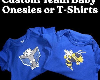 Personalized Team Onesie or Shirt, Gerber Baby Bodysuit, Custom Baby Onesie, Custom Toddler Shirt, Custom Team Gear, Team Spirit Wear