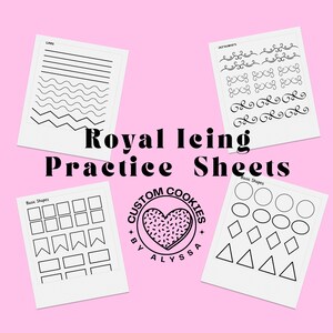 May include: Four white practice sheets for royal icing decorating, featuring lines, scrollwork, basic shapes, and a logo. The sheets are on a pink background. The logo includes a heart-shaped cookie with sprinkles.