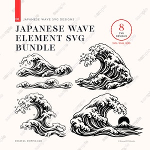 May include: A digital download bundle featuring eight black and white Japanese wave SVG designs. The text reads: 01 JAPANESE WAVE SVG DESIGNS, JAPANESE WAVE ELEMENT SVG BUNDLE, 8 SVG DESIGNS, SVG / PNG / EPS, and DIGITAL DOWNLOAD.