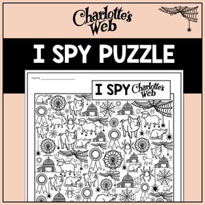 Peut inclure: Une feuille d'activité de puzzle I Spy en noir et blanc avec le texte Charlotte's Web et I Spy Puzzle. La page contient des illustrations au trait de cochons, moutons, rats, araignées, toiles d'araignée, granges, grandes roues et rubans.
