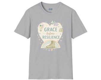 Grace Before Resilience T-Shirt | Inspirational Military Resilience Design