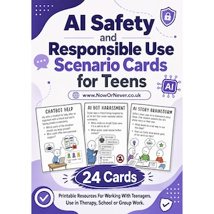 May include: A set of 24 AI Safety and Responsible Use Scenario Cards for Teens featuring purple and white graphics. The cards include text titled Chatbot Help, AI Bot Harassment, and AI Story Brainstorm with illustrations of cartoon characters.