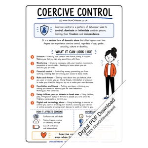 May include: An educational infographic titled Coercive Control, featuring a cartoon character in an orange cardigan and black pants. The document lists seven signs of coercive control, including isolation, monitoring, and financial control, with text.