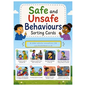 May include: Educational sorting cards titled Safe and Unsafe Behaviours featuring illustrations of children. The cards depict scenarios like wearing a seatbelt, riding a bike with a helmet, and avoiding hot ovens or playing in traffic, with green checkmarks or red X symbols.