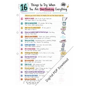 May include: A white informational sheet titled 16 Things to Try When You Are Overthinking Everything, featuring a numbered list of sixteen mental health tips with colorful text highlights and small hand-drawn icons for each point, including a Digital PDF Download watermark.