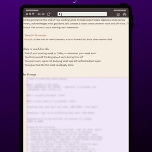 May include: A digital tablet displays text titled "The Weekly Shutdown." The screen shows instructions for a weekly work summary, including time estimates and output details. The tablet is set against a dark purple background.