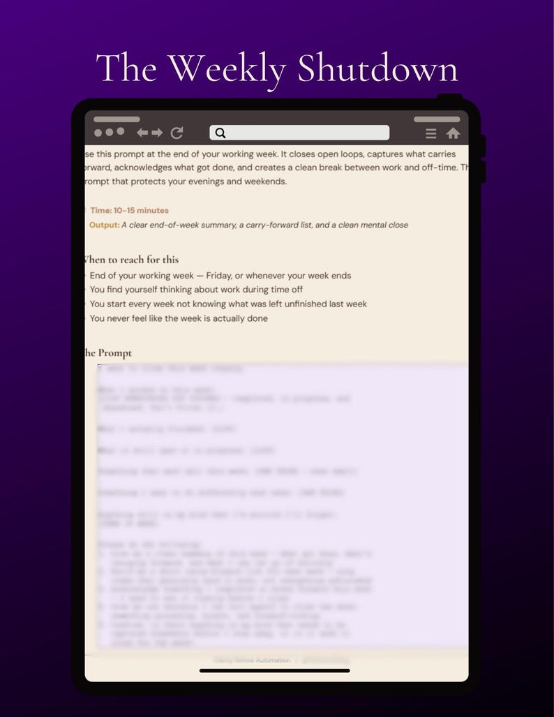 May include: A digital tablet displays text titled "The Weekly Shutdown." The screen shows instructions for a weekly work summary, including time estimates and output details. The tablet is set against a dark purple background.
