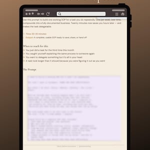 May include: A digital tablet displays the text "The One SOP Sprint" at the top. The screen shows instructions on building a Standard Operating Procedure (SOP) for a task. The text includes time estimates and when to use the prompt. The tablet is set against a brown background.