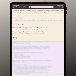 May include: A digital tablet screen shows the text "The Follow-Up Sweep." The screen displays instructions for drafting follow-up messages, including time estimates and output details. The tablet has a black frame and a search bar.