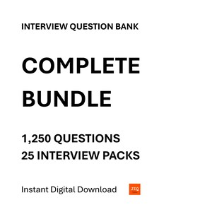 Op de afbeelding: Witte afbeelding met de tekst "INTERVIEW QUESTION BANK" en "COMPLETE BUNDLE". Bevat "1.250 VRAGEN" en "25 INTERVIEW PACKS". De woorden "Instant Digital Download" zijn ook aanwezig, samen met een klein oranje logo.