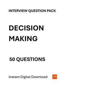 Pacchetto di domande per colloqui di lavoro sul processo decisionale – 50 domande – Preparazione al colloquio di lavoro – Download digitale
