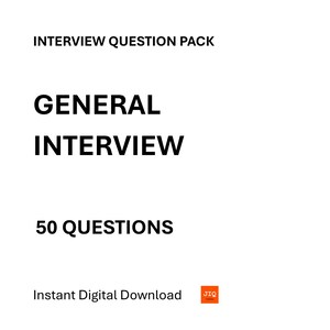 May include: White background with black text that reads "INTERVIEW QUESTION PACK", "GENERAL INTERVIEW", "50 QUESTIONS", and "Instant Digital Download". A small orange square with the letters "JIO" is in the bottom right corner.