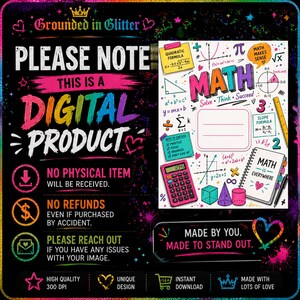 May include: A digital product advertisement with a black background featuring colourful text and maths-themed graphics. The text reads Grounded in Glitter, Please Note This Is A Digital Product, No Physical Item, No Refunds, and Made By You. Made To Stand Out.