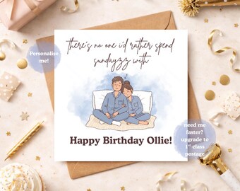 Personalised There’s no one I’d rather spend Sundayz with Boyfriend Girlfriend Card, Couple Birthday Card, Romantic Card for Him Her Partner
