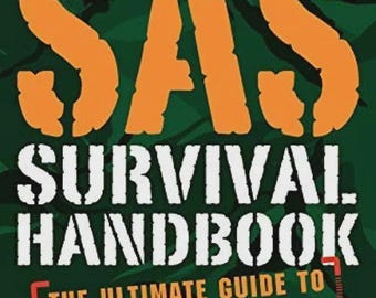 SAS Survival Handbook Derde editie John Lofty Wiseman Ultieme gids om overal te overleven Urban Survival Manual Bestseller Nieuw boek cadeau
