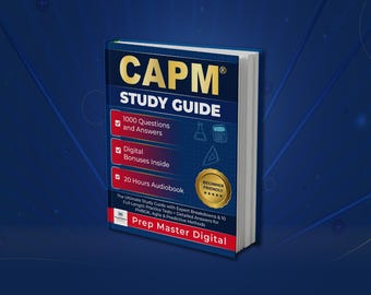 Guida di studio CAPM - Certificazione in Project Management - Appunti per la preparazione all'esame PMI - 1000 domande di pratica