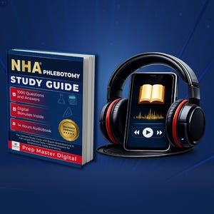 May include: A blue NHA Phlebotomy Study Guide book featuring 1000 questions and answers, digital bonuses, and a 14-hour audiobook. Next to it, a smartphone displays an open book icon and audio waveform, framed by black and red over-ear headphones.