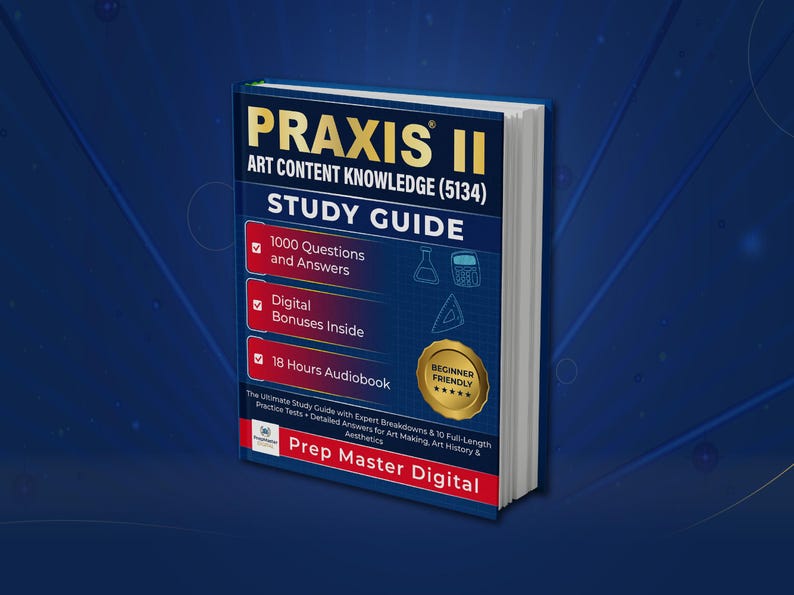 Praxis 5134 Art Content Knowledge Study Guide Book | 1000 Practice ...
