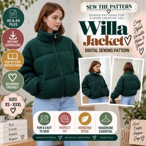 May include: A digital sewing pattern for the Willa Jacket, featuring a dark green corduroy puffer jacket with a high collar and front zip. The image includes text labels for A0 and A4 files, instant download, step-by-step instructions, and sizes XS to XXXL.