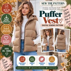 Peut inclure: Un patron de couture numérique pour un gilet matelassé à capuche beige. L'image montre le gilet porté, avec des vues de face et de dos, ainsi que le texte SEW THE PATTERN, Puffer Vest, A0 & A4 FILES, INSTANT DOWNLOAD et SIZES XS - XXXL.