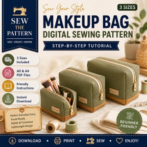 Op de afbeelding: Een digitaal naaipatroon voor een make-uptas in drie maten, met tekst zoals Sew The Pattern, Makeup Bag en Step-By-Step Tutorial. De afbeelding toont drie olijfgroene stoffen tasjes met een bruine kunstlederen onderkant en gouden ritsen.