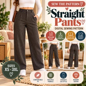 May include: A digital sewing pattern for straight pants, featuring dark gray corduroy trousers with a high waist, button closure, and pockets. The graphic includes text: SEW THE PATTERN, Straight Pants, DIGITAL SEWING PATTERN, SIZES XS-3XL.