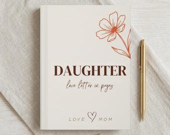Personalized Daughter Journal – Love Letter Keepsake from Mom Dad