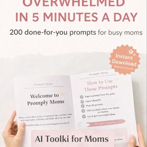 AI Toolkit for Moms: 200 ChatGPT Prompts (Digital Download)