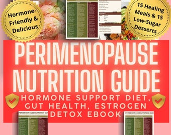 Perimenopause Diet Plan and Hormone Balancing Food List 30 Perimenopause Recipes Hot Flushes Relief Menopause Weight Loss PDF Bundle