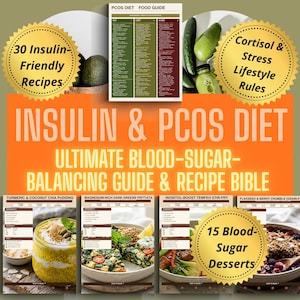 Op de afbeelding: Een digitale gids getiteld INSULIN & PCOS DIET ULTIMATE BLOOD-SUGAR-BALANCING GUIDE & RECIPE BIBLE. Het bevat gouden ronde badges met de teksten 30 Insulin-Friendly Recipes, Cortisol & Stress Lifestyle Rules en 15 Blood-Sugar Desserts.