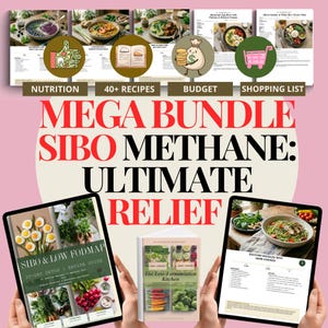 May include: A promotional image for a SIBO Methane relief bundle. The image features a book and two tablets displaying recipes and guides. Text includes "MEGA BUNDLE SIBO METHANE: ULTIMATE RELIEF", "SIBO & LOW FODMAP", and "ZUCCHINI NOODLES WITH HERB CHICKEN".
