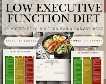 Low Executive Function Diet 20 Nourishing Recipes for a Calmer Mind Brain Fog Relief ADHD Burnout Support Dopamine Food List PDF