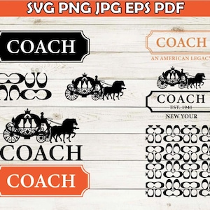 May include: A digital design file set featuring the Coach brand logo, including black and orange text labels, horse and carriage silhouettes, and repeating monogram patterns. The text includes COACH, AN AMERICAN LEGACY, and EST. 1941.