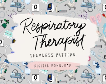 Könnte beinhalten: Ein nahtloses Muster mit Illustrationen medizinischer Geräte auf hellgrauem Hintergrund. Der Text lautet Respiratory Therapist, Seamless Pattern, Digital Download. Symbole umfassen Sauerstoffflaschen, Stethoskope, Pulsoximeter und Lungen.