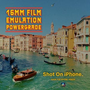 May include: A scenic view of Venice, Italy, with canals, gondolas, and buildings. The image has text that reads "16MM FILM EMULATION POWERGRADE" and "Shot On iPhone. MADE FOR IPHONE VIDEOS."
