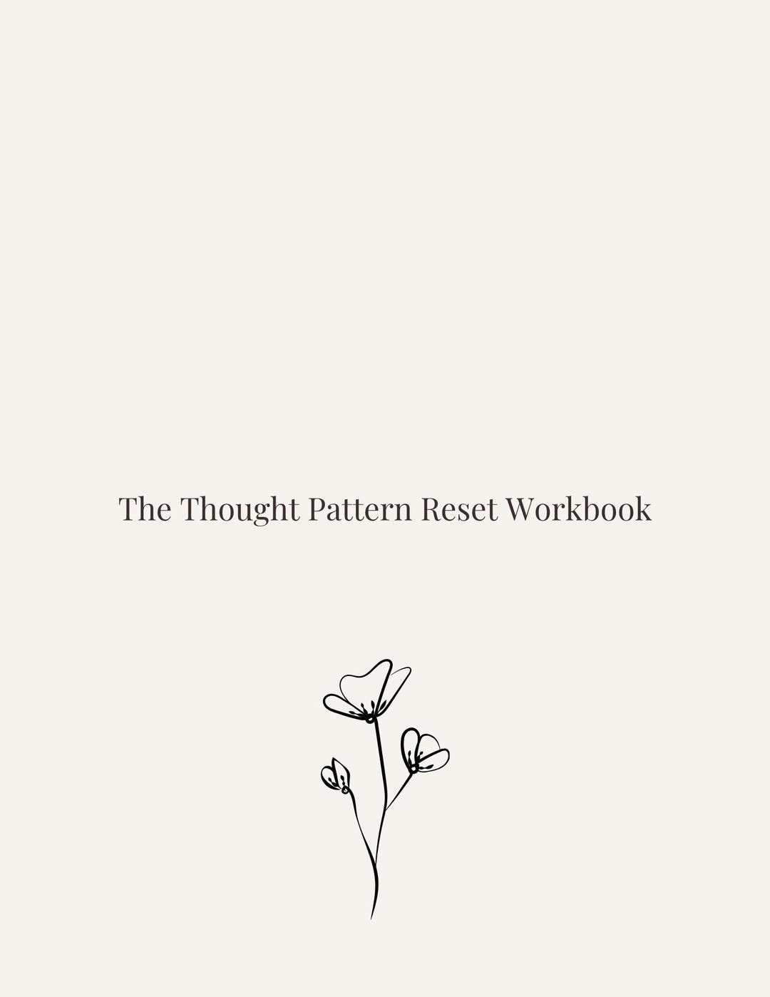 CBT Thought Pattern Reset Workbook | Anxiety & Overthinking Worksheets ...