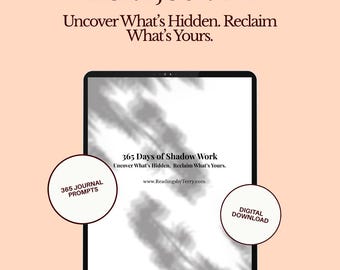 365 Day Shadow Work Journal | Guided Prompts, Inner Child Healing (Printable PDF)