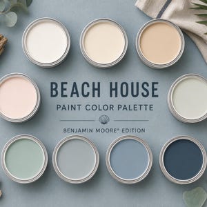 May include: A Beach House paint color palette Benjamin Moore edition featuring eight circular paint cans in shades of white, beige, soft pink, light green, gray, and blue, arranged around text on a blue background with seashells and greenery.